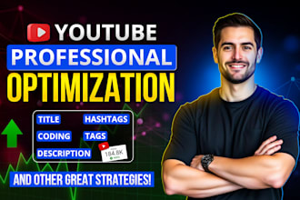 be your youtube seo manager and video optimization expert