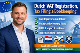 provide dutch vat registration, vat support, tax filing and bookkeeping