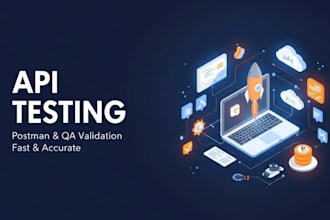 test your API using postman and validate responses professionally