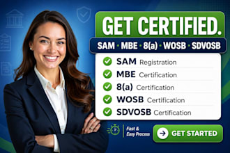 get sam gov, uei, cage code, mbe, wosb, 8a, sdvosb, dbe and sba certifications