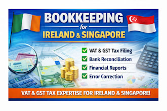provide bookkeeping for ireland singapore with gst tax filing and reconciliation