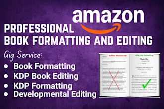 do developmental editing for amazon kdp book formatting and editing