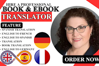 professionally translate your ebook, and book english to spanish, german, french
