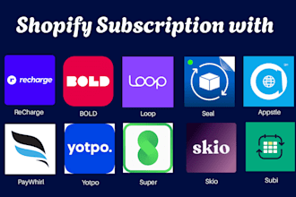 do shopify subscription with recharge,bold,appstle,seal,loop