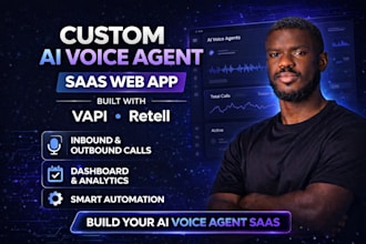 build a custom ai voice agent saas web app using retell or vapi