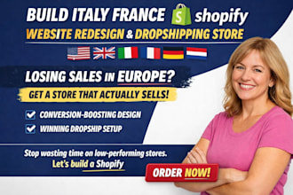 build italy france shopify website redesign dropshipping store