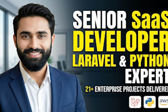 be your senior saas backend developer in PHP laravel and python