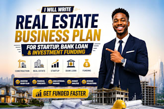 write a real estate construction business plan and financial startup bank loan