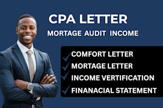 create CPA letter for mortgage, income verification and comfort letter