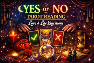 do a yes or no tarot reading for your love and life questions