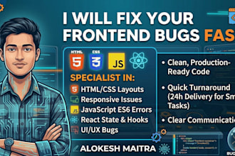 fix HTML CSS javascript react bugs or frontend issues fast