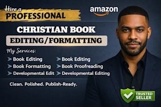 do christian book editing, book formatting, book proofreading, book editor