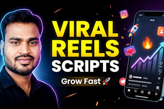 write viral instagram reels scripts for growth