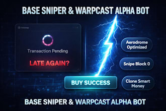 build a high speed base network sniper bot with warpcast alpha tracking