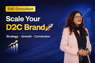 be your d2c consultant for brand growth and sales