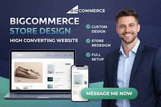 design or redesign a high converting bigcommerce store website development