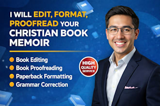 edit, format, proofread your christian book memoir book editor book formatting