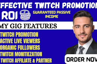 do organic twitch, kick and youtube channel promotion, affiliate and partnership