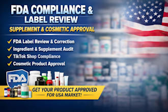provide fda compliance, label review, USA supplement approval for your products