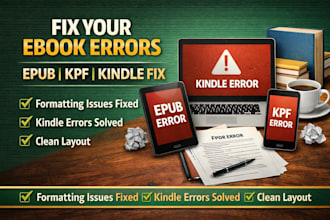 fix, format and convert your ebook to epub kpf or kindle