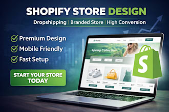 design shopify store build dropshipping shopify website