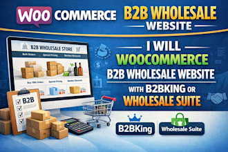 woocommerce b2b wholesale website with b2bking or wholesale suite