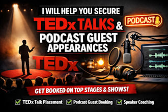 help you secure tedx talks and podcast guest appearances