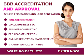 do bbb accreditation, bbb approval for online reputation and lead generation