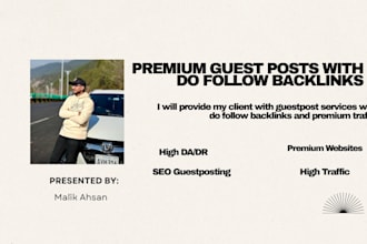 do real outreach and guestpost on high da websites and high traffic