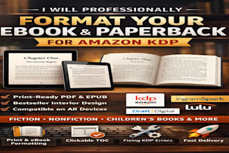 format your ebook and paperback for amazon kdp publishing