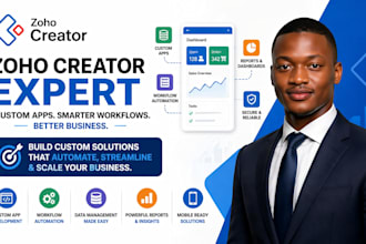 develop zoho creator apps, portals, and workflow automations