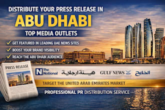 distribute your press release in abu dhabi top media outlets