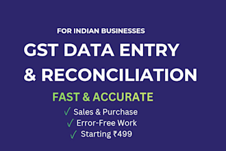 do gst data entry and sales purchase reconciliation for your business