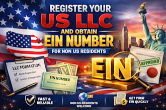 register your US llc and obtain ein number for non US residents