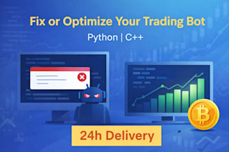 fix or optimize your trading bot in cpp, python or calgo