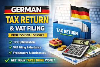 prepare and optimize your german tax return and vat filing professionally