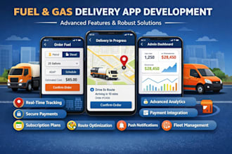 develop fuel delivery app, gas delivery app for you