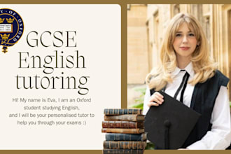 be your personal tutor for gcse english literature or language