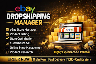 manage your ebay account and be your dropshipping manager