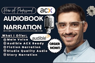 narrate and edit fiction novel, male voice over, elearning audible acx narrator
