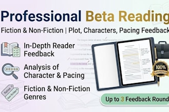 beta read your manuscript and provide detailed story feedback for your audience