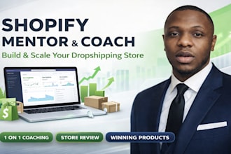 be your shopify mentor for dropshipping store success