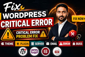 fix wordpress critical error, 404 error, bugs, and website issues fast