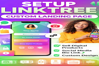 setup linktree  custom landing page digital products  social media bio