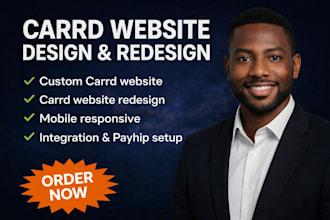 design or redesign carrd website, carrd landing page, and integrate payhip