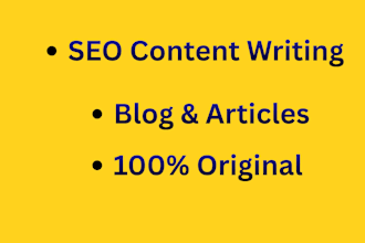write SEO optimized articles and blogs
