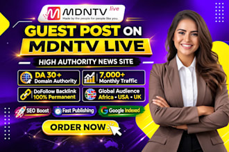 publish a guest post with dofollow backlinks on mdntv news site
