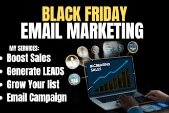 do email marketing campaigns leads generation email list to boost black friday