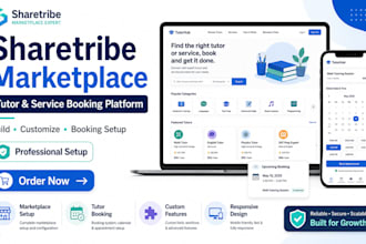 build or customize sharetribe marketplace for tutor, service booking platform
