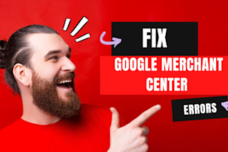 fix google merchant center errors and approve disapproved products